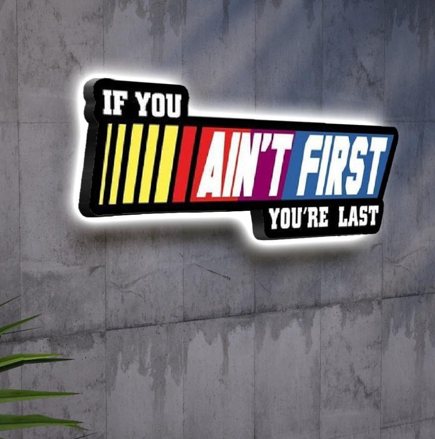 NEONSIGN If You Ain't First You Are Last LED Neon Sign Gym Motivation Lightbox Fitness Wall Decor with USB Powered Dimmable for Gym Home Fitness Decoration (12x4.5 inches)