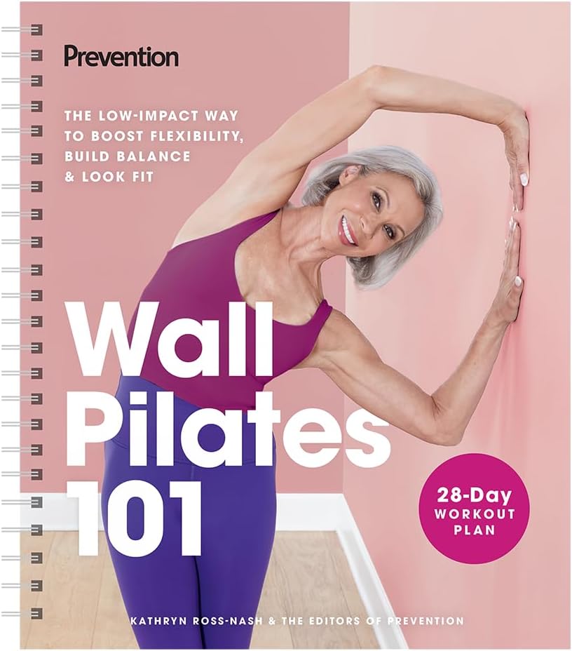 Prevention's Wall Pilates 101: The low-impact way to boost flexibility, build balance, and look fit!