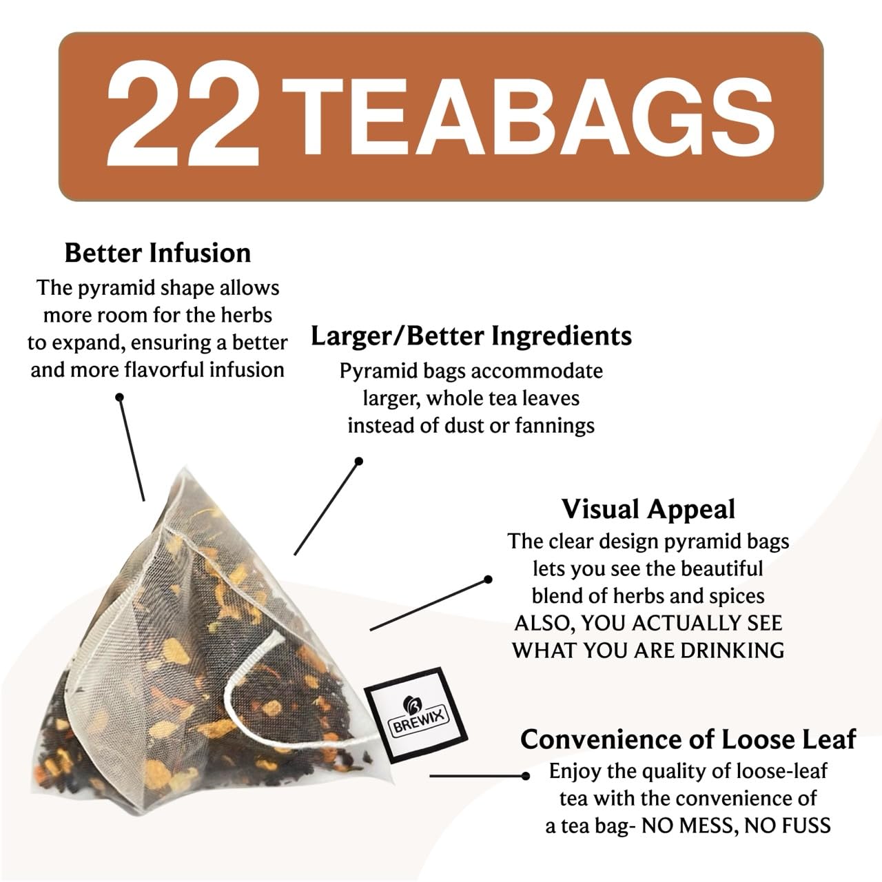 BREWIX, Masala Chai Tea Bags (22 Pyramid Tea Bags) Strong, Robust & Spicy - Pure Ingredients | Black Tea, Cinnamon, Ginger, Black Pepper, Cardamom & Cloves, Packed in Resealable Ziplock Pouch