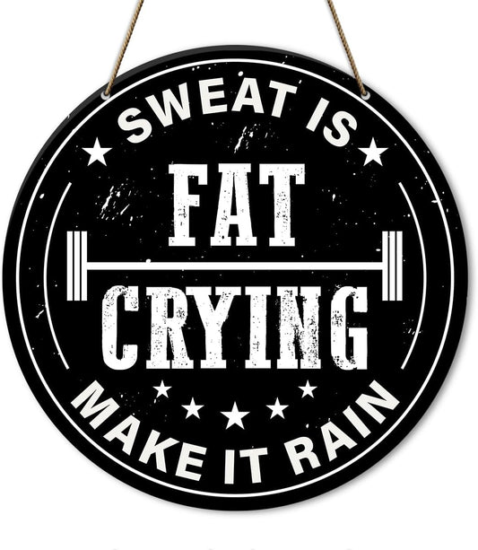 Gym Sign Decor, Home Gym Sign, Workout Room Fitness Room Decor Gym Sign Decoration, Gym Gift for Trainer Exercise Lover, Sweat Is Fat Crying Make It Rain