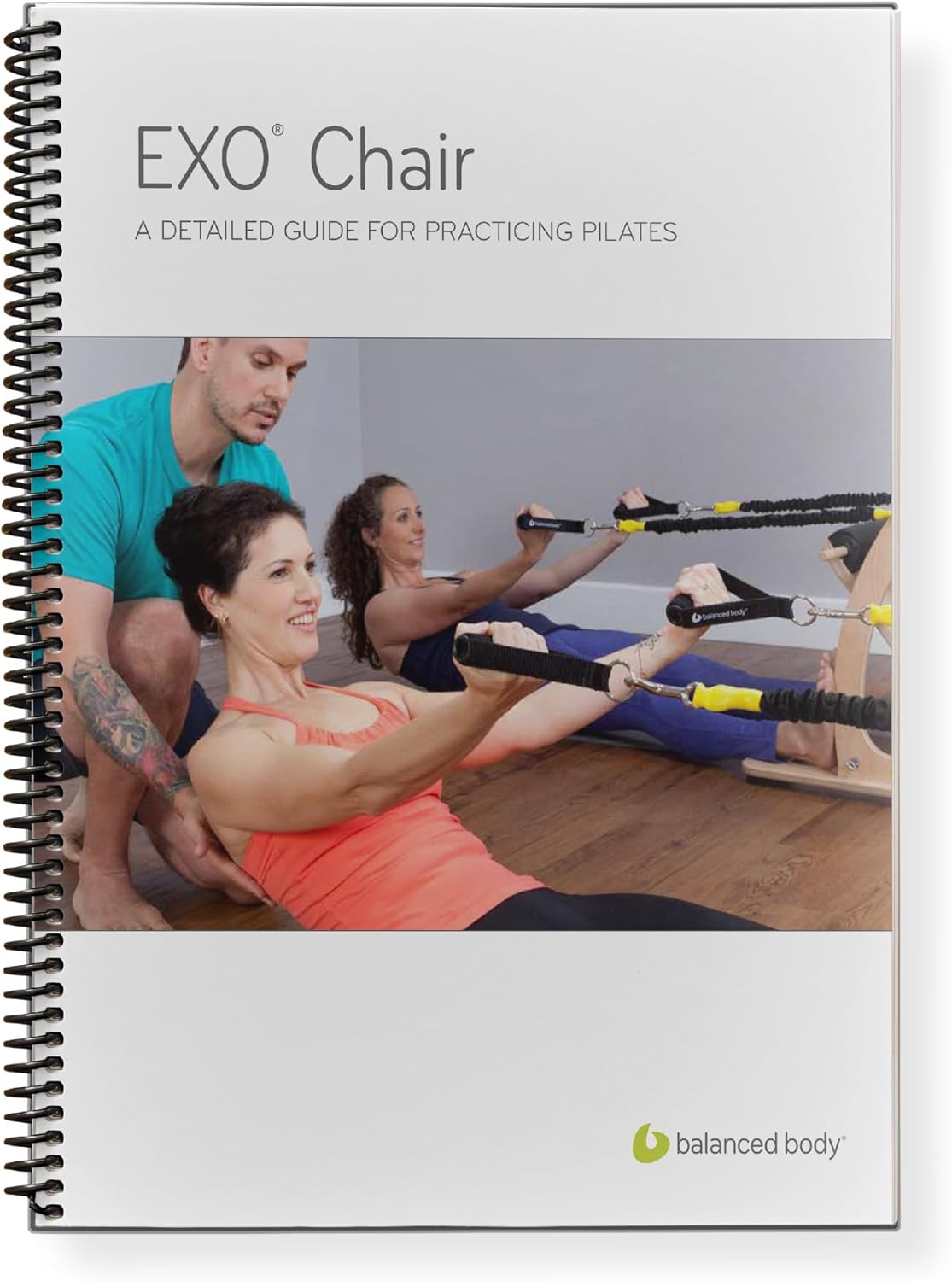 Balanced Body Exo Chair Guide, Pilates Exo Chair Guide for Workout Equipment, for Home Gym or Studio Use.