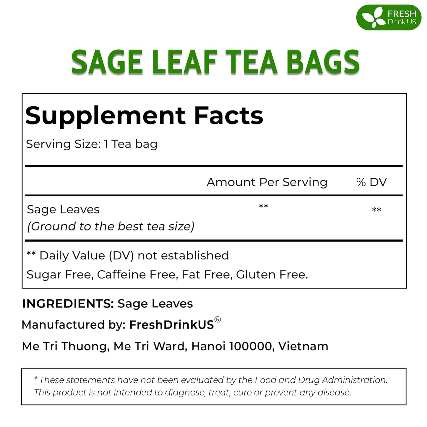 FreshDrinkUS Premium Sage Leaf Tea Bags, 100% Natural & Pure. Loose Leaf Herbal Tea. Made with Natural Material Tea Bags. No Sugar, No Caffeine, No Gluten, Vegan