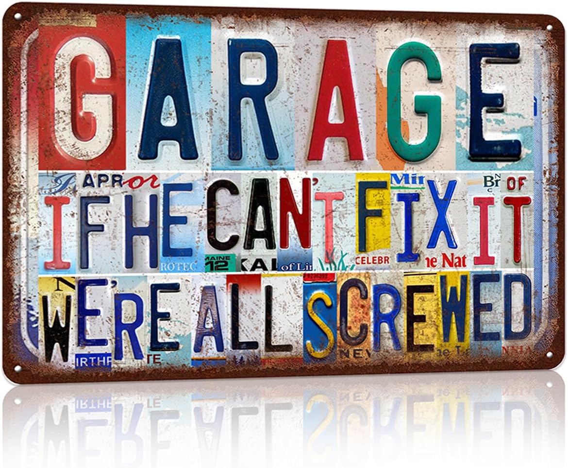 Vintage Garage Wall Decor Metal Sign Tin Signs Poster - If He Can't Fix It We're All Screwed