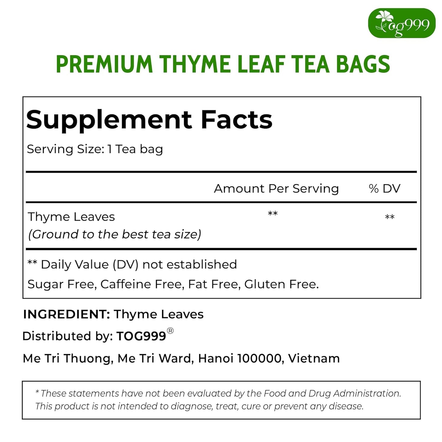 TOG999, Premium 120 Thyme Leaf Tea Bags, 100% Natural & Pure Thyme Leaves. Loose Leaf Thyme Herbal Tea. Thyme Leaf Tea. No Sugar, No Caffeine, No Gluten, Vegan.