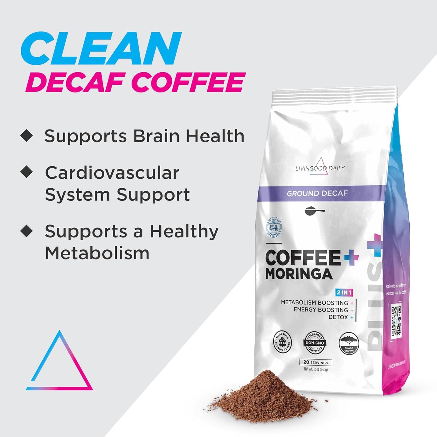 Livingood Daily Coffee with Moringa, Ground Decaf Coffee with Plant Based Ingredients for Daily Wellness, Made with Moringa Powder, Organic, Non GMO, Vegan, Gluten Free, 20 Servings, 12 oz Bag