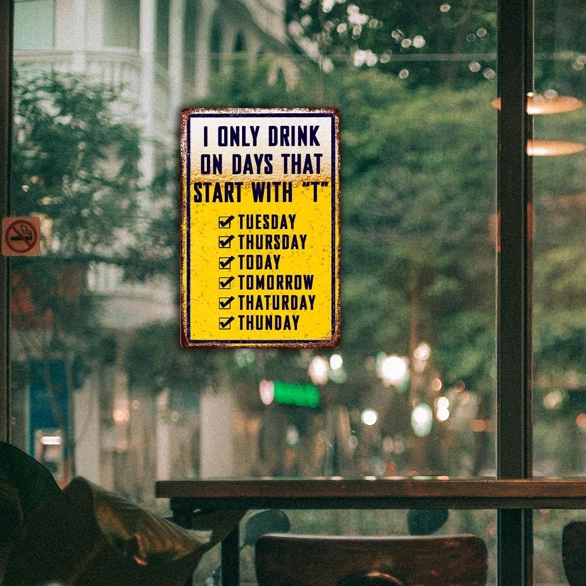 Bar Signs For Home Bar Metal Tin Sign Funny Man Cave Decor Beer Signs Garage Bar Accessories For Men Mancave Wall Decorations Outdoor I Only Drink On Days That Start With T Sign 8x12 Inches