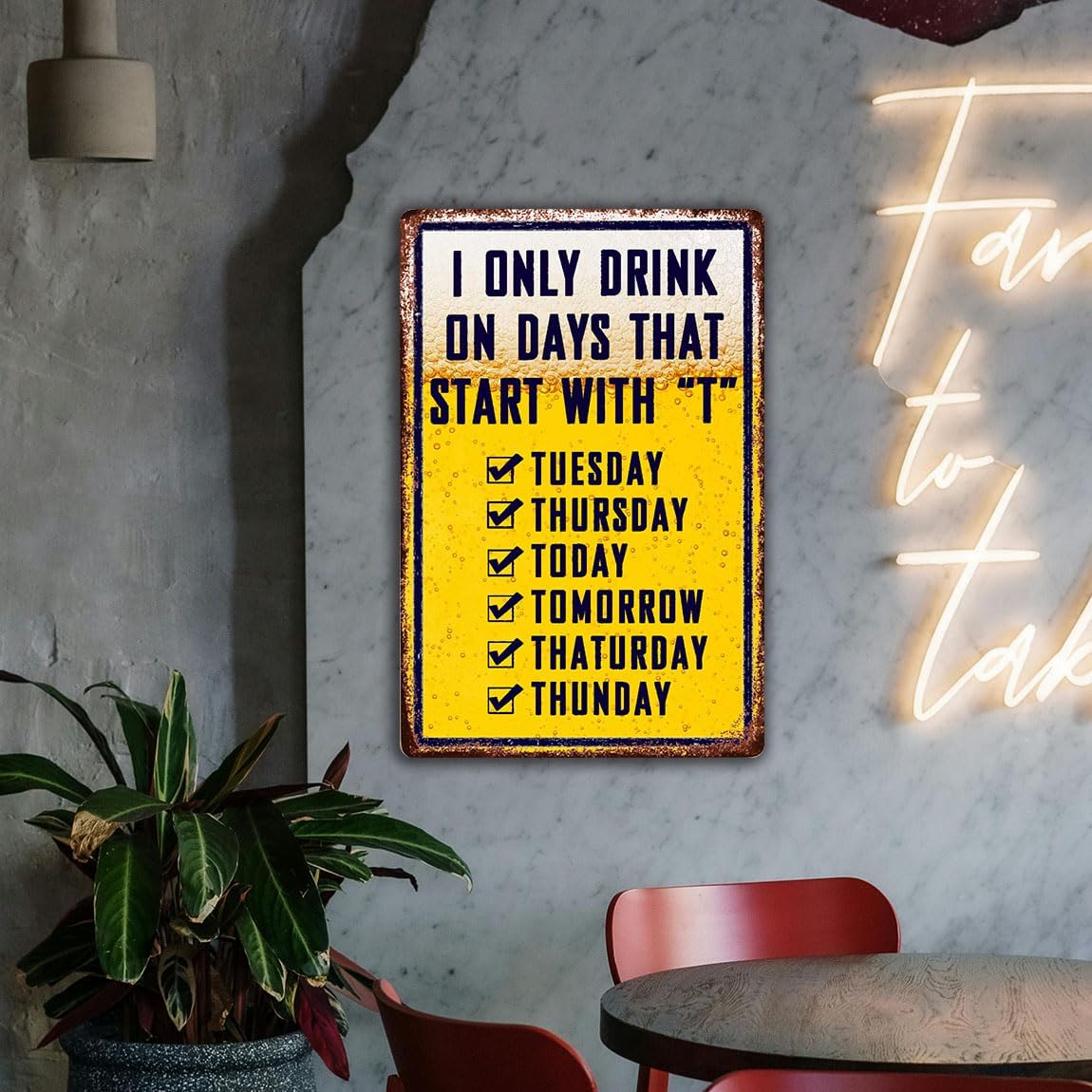 Bar Signs For Home Bar Metal Tin Sign Funny Man Cave Decor Beer Signs Garage Bar Accessories For Men Mancave Wall Decorations Outdoor I Only Drink On Days That Start With T Sign 8x12 Inches