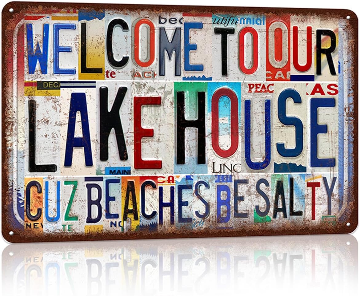Vintage Lake House Wall Decor Metal Sign Tin Signs Poster - Welcome To Our Lake House Cuz Beaches Be Salty