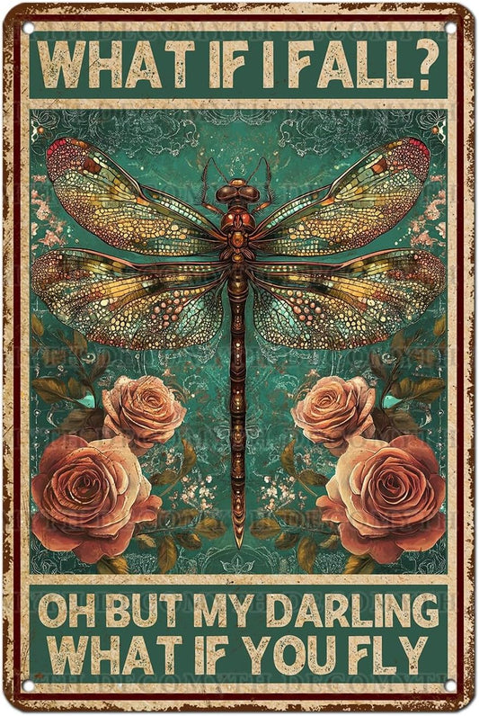 Vintage Tin Sign What If You Fly Tin Sign Metal Wall Decor for Home Office Kitchen Bar Cafe Garden Wall Decor 12 * 8inch