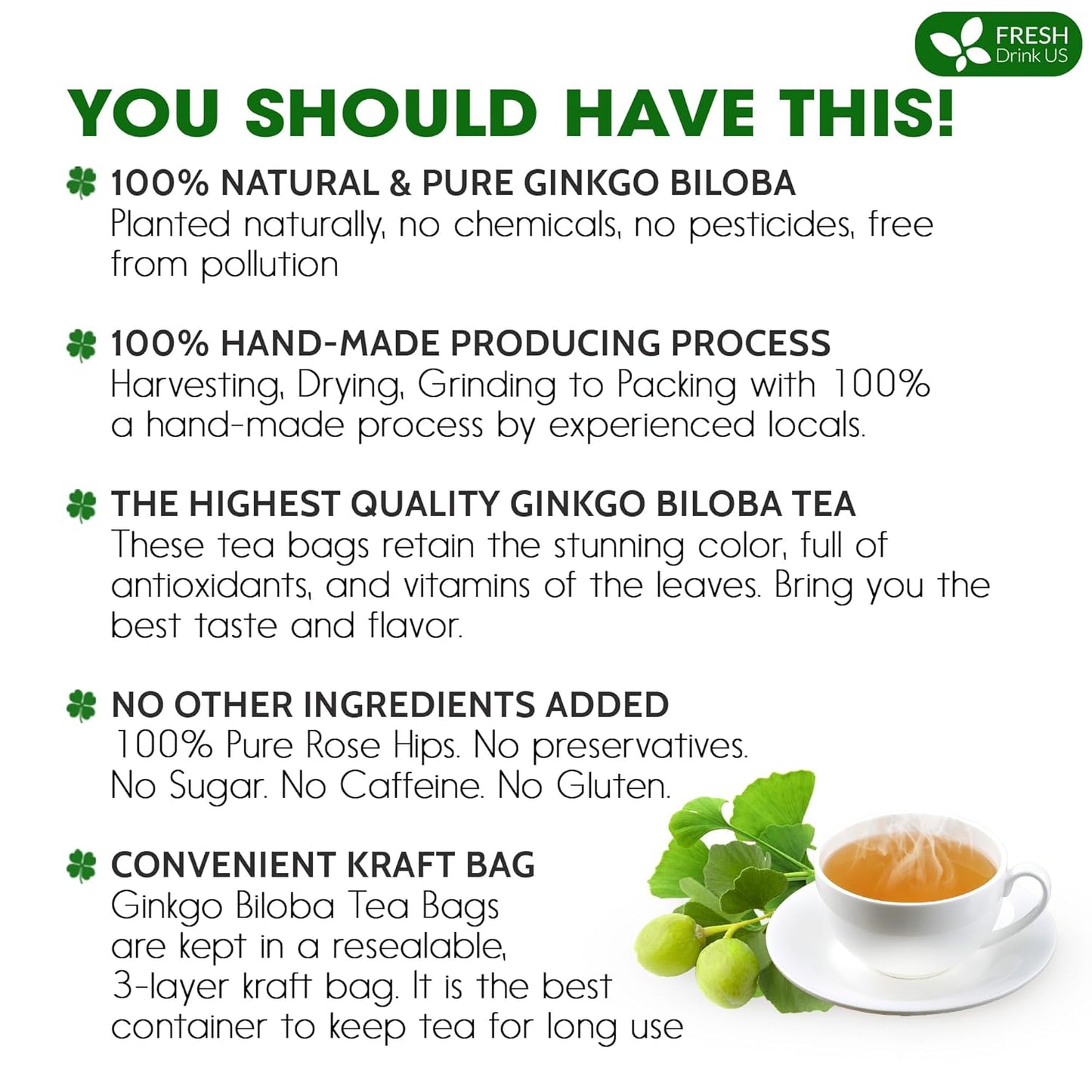 FreshDrinkUS, Premium 75 Ginkgo Biloba Leaf Tea Bags, 100% Natural & Pure from Ginkgo Biloba Leaves. Loose Leaf Herbal Tea. Made with Eco-Conscious Tea Bags. No Sugar, No Caffeine, No Gluten, Vegan.