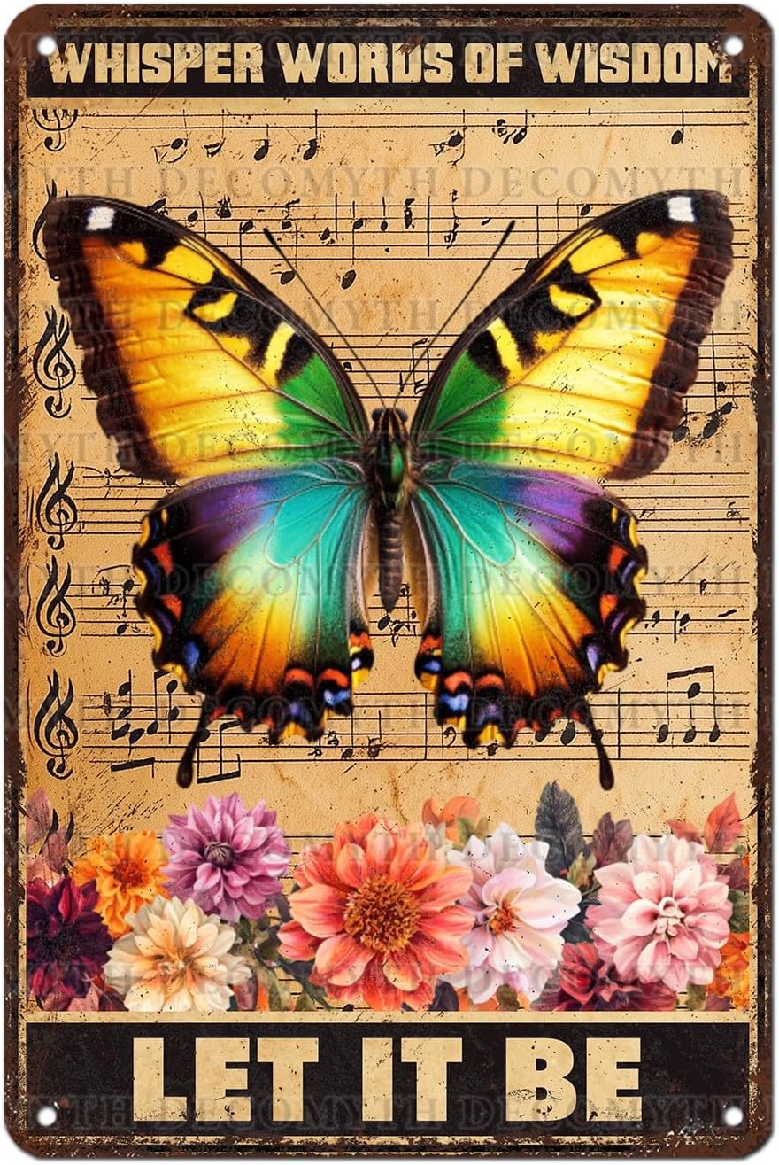 Vintage Garden Tin Sign Whisper Words Of Wisdom Let It Be Retro Butterfly Metal Poster Funny Wall Art Cafe Office Wall Decor for Kitchen Home Bar Pub Club 12 * 8inch