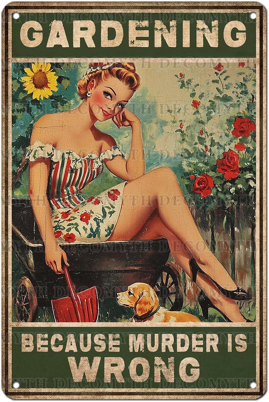 Gardening Because Murder Is Wrong Vintage Metal Tin Sign Rustic Wall Decor Outdoor Garden Art Yard Plaque Retro Home Decor Gift for Women Gardener Lovers 12 * 8inch