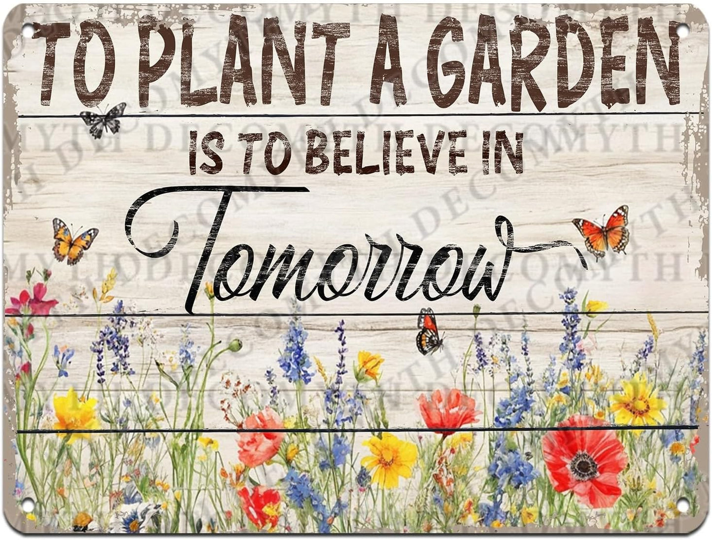 Gardening Vintage Metal Sign Plaque To Plant A Garden is To Believe Tomorrow Sign for Home Greenhouse Living Room Bedroom Outdoor Decor 12 * 16inch