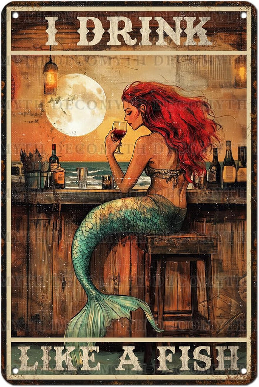 Vintage Mermaid Tin Sign I Drink Like A Fish Retro Wall Decor Decorations for Home Funny Wine Lover Nostalgic Metal Poster Indoor Store Cafe Toilet Kitchen Garden Bar Pubs Man cave 12 * 8inch