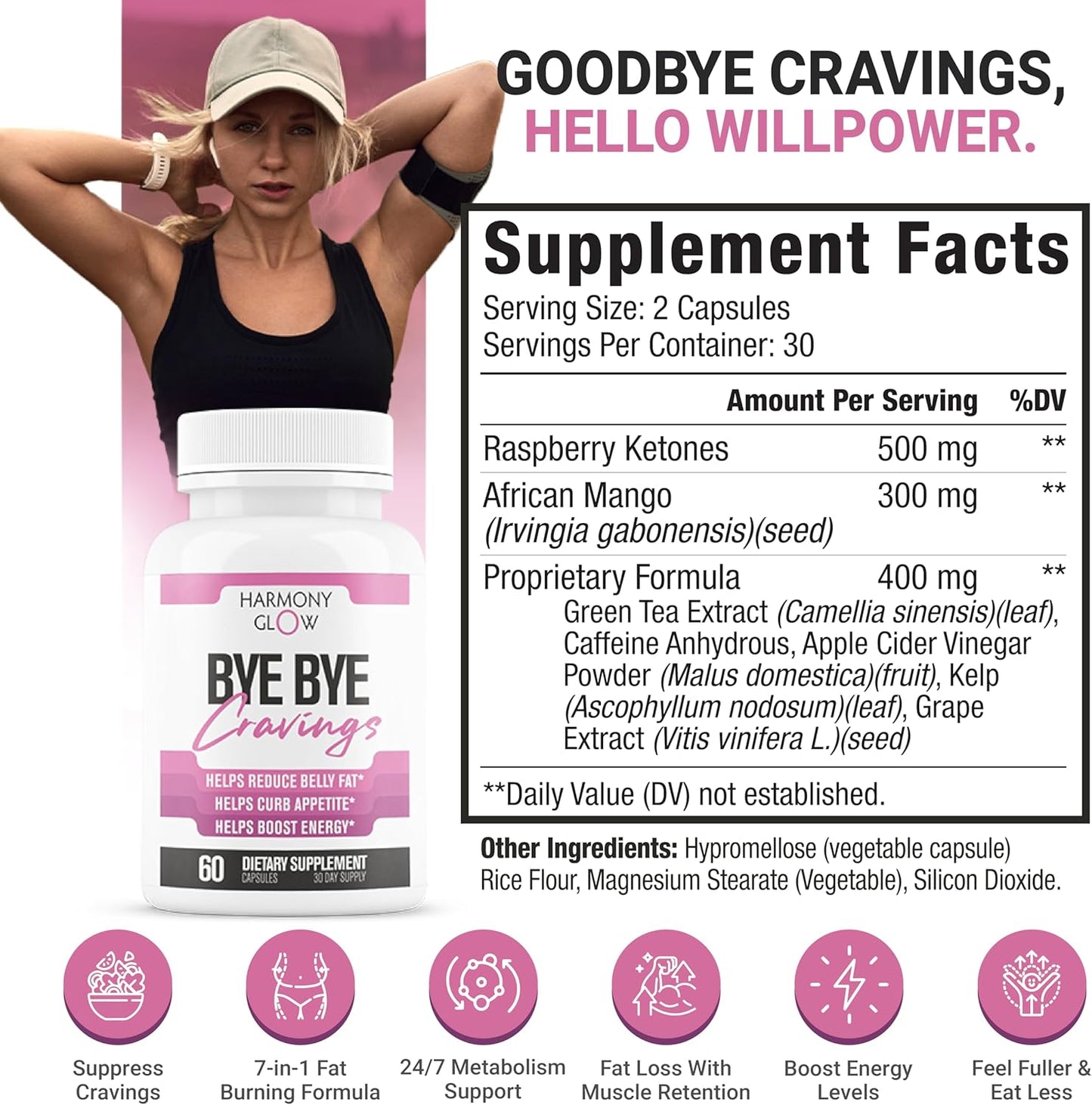 Harmony Glow: ByeBye Cravings - Weight Loss Pills for Women & Powerful Appetite Support | 7 Research Backed Ingredients for Diet Results, Stamina, Energy & Shed Fat - 60 Caps for Adults