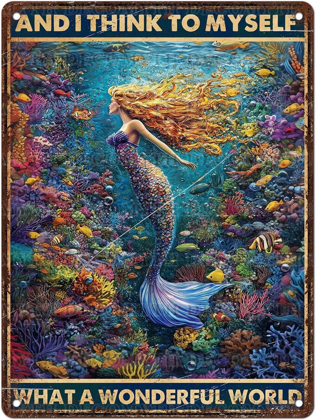 Retro Mermaid Tin Sign And I Think to Myself What a Wonderful World Vintage Metal Poster Funny Wall Art Toilet Bathroom Man Cave Bar Cafe Indoor Room Garage 12 * 16inch