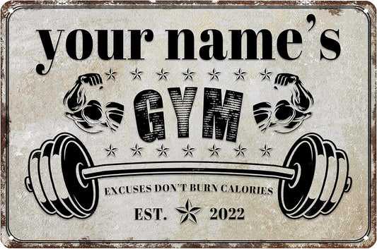 Custom Gym Sign Wall Art Decor Personalized Name Aluminum Metal Sign Retro Workout Room Fitness Center Tin Sign - Excuses Don't Burn Calories